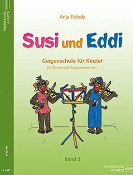 portada Susi und Eddi. Geigenschule für Kinder ab 5 Jahren. Für Einzel- und Gruppenunterricht: Susi und Eddi, für Violine, bd. 2 (en Alemán)