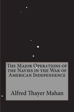 portada The Major Operations of the Navies in the War of American Independence