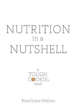 portada Nutrition in a Nutshell (en Inglés)
