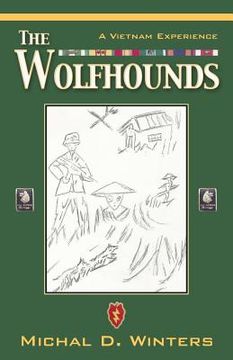 portada The Wolfhounds: A Vietnam Experience