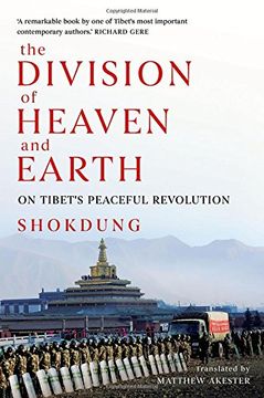 portada The Division of Heaven and Earth: On Tibet's Peaceful Revolution