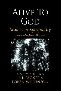 portada alive to god: studies in spirituality