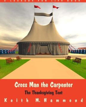portada The Thanksgiving Tent (Cross Man the Carpenter)
