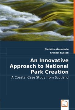 portada An Innovative Approach to National Park Creation: A Coastal Case Study from Scotland