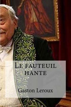 portada Le fauteuil hante (in French)