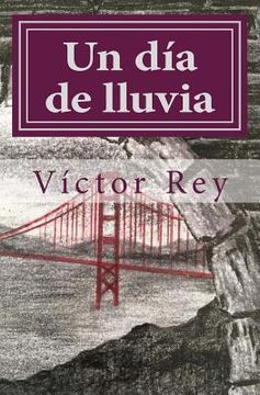 portada Un Día De Lluvia (spanish Edition)
