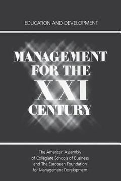 portada management for the xxi century: education and development (in English)