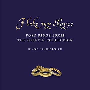 portada I Like My Choyse: Posy Rings from the Griffin Collection (in English)