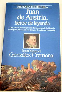 portada Juan de Austria, héroe de leyenda