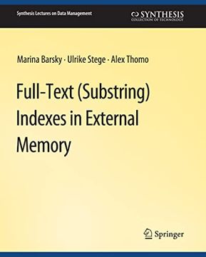 portada Full-Text (Substring) Indexes in External Memory (en Inglés)
