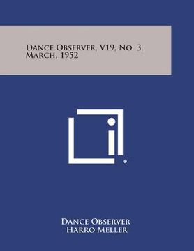 portada Dance Observer, V19, No. 3, March, 1952 (en Inglés)