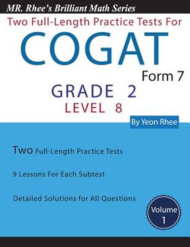 portada Two Full Length Practice Tests for the CogAT Form 7 Level 8 (Grade 2): Volume 1: Workbook for the CogAT Form 7 Level 8 (Grade 2) (in English)