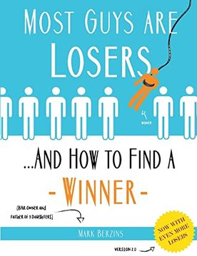 portada Most Guys are Losers (And how to Find a Winner): Version 2. 0 (en Inglés)