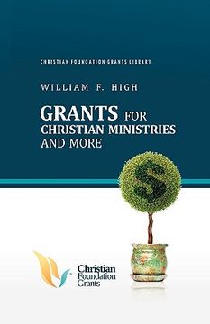 portada grants for christian ministries and more (en Inglés)