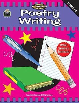 portada poetry writing, grades 3-5 (meeting writing standards series)