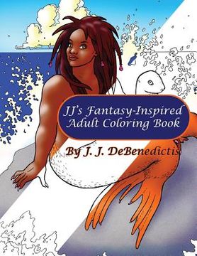 portada JJ's Fantasy-Inspired Adult Coloring Book (en Inglés)