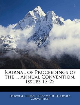 portada journal of proceedings of the ... annual convention, issues 13-25 (en Inglés)