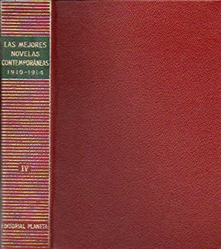 portada Las Mejores Novelas Contemporáneas. Vol. Iv. 1910-1914. Ciro Bayo: El Peregrino Entretenido / Ricard
