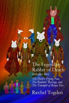 portada The Legendary Rabbit of Death - volume five (en Inglés)