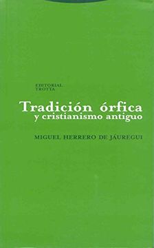 portada Tradición Órfica y Cristianismo Antiguo (in Spanish)