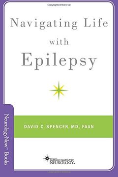 portada Navigating Life with Epilepsy (Neurology Now Books) (en Inglés)