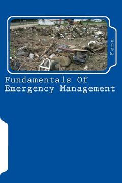 portada Fundamentals Of Emergency Management (in English)