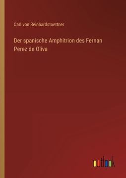 portada Der spanische Amphitrion des Fernan Perez de Oliva (en Alemán)
