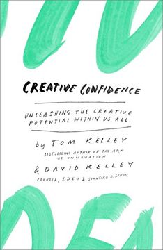 portada Creative Confidence: Unleashing the Creative Potential Within us all (en Inglés)