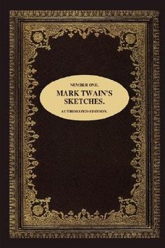 portada number one. mark twain's sketches. (en Inglés)