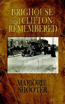 portada brighouse and clifton remembered