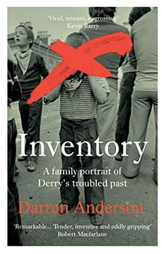 portada Inventory: A Family Portrait of Derry’S Troubled Past (en Inglés)
