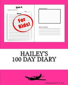 portada Hailey's 100 Day Diary (en Inglés)