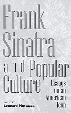 portada Frank Sinatra and Popular Culture: Essays on an American Icon (Contributions to the Study of World) 