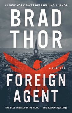 portada Foreign Agent: A Thriller (Scot Harvath Series, The) (en Inglés)