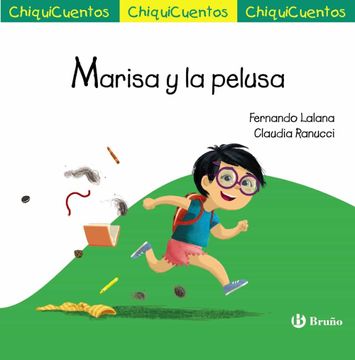 portada Chiquicuento 64. Marisa y la Pelusa (Castellano - a Partir de 3 Años - Cuentos - Chiquicuentos) (in Spanish)