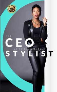 portada The CEO Stylist: Hairdressers About Business