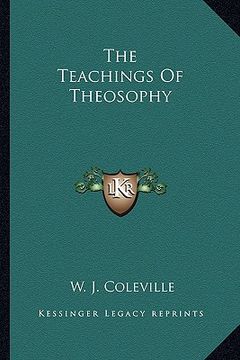 portada the teachings of theosophy (en Inglés)