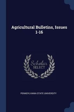 portada Agricultural Bulletins, Issues 1-16 (en Inglés)