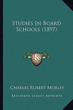 portada studies in board schools (1897)