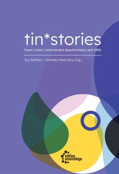 portada Tin*Stories: Trans | Inter | Nicht-Binäre Geschichte(N) Seit 1900 (en Alemán)