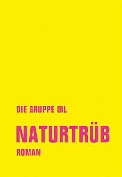 portada Naturtrüb: Roman (en Alemán)