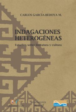 portada Indagaciones Heterogéneas. Estudio sobre literatura y cultura (in Spanish)