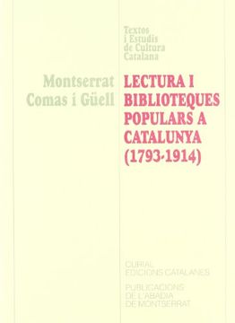portada Lextura i Biblioteques Populars a Catalunya (Textos i Estudis de Cultura Catalana) (en Catalá)