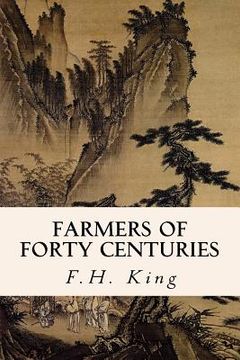 portada Farmers of Forty Centuries (en Inglés)