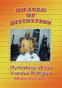 portada Oracle of Divination: The Mythology of Yoruva Religion (in English)