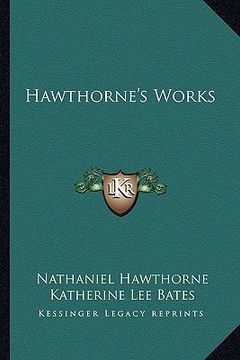 portada hawthorne's works (en Inglés)