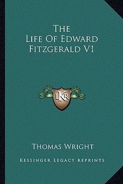 portada the life of edward fitzgerald v1 (in English)