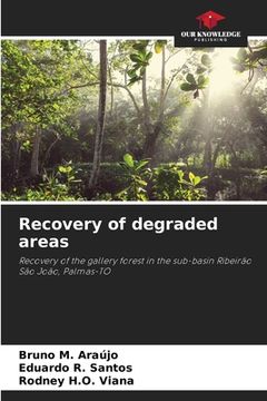 portada Recovery of degraded areas (en Inglés)