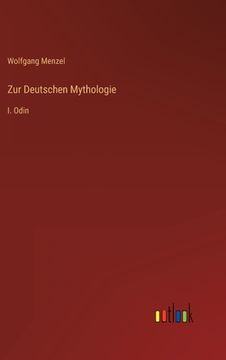 portada Zur Deutschen Mythologie: I. Odin (en Alemán)