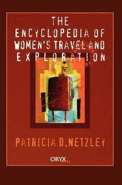 portada encyclopedia of women's travel and exploration (en Inglés)
